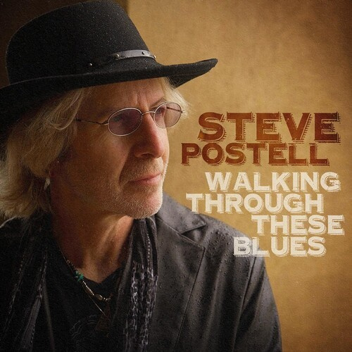 Postell Steve - Walking Through These Blues
