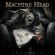 Machine Head - Unatøned Machine Head - Unatøned