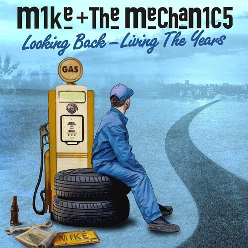 Mike & The Mechanics - Looking Back ? Living The Years