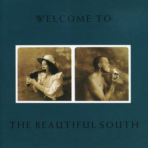 Beautiful South - Welcome To The Beautiful South
