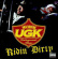 U.G.K. (Underground Kingz) - Ridin Dirty U.G.K. (Underground Kingz) - Ridin Dirty