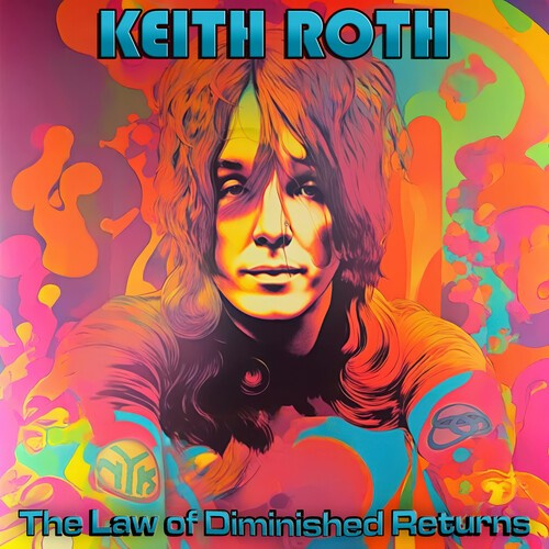 Keith Roth - The Law Of Diminished Returns