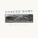Forced Down - Liberate (Cloudy Clear Vinyl Lp) Forced Down - Liberate (Cloudy Clear Vinyl Lp)