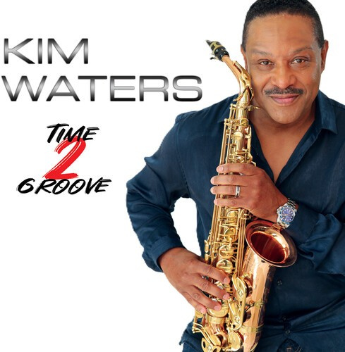 Waters Kim - Time 2 Groove