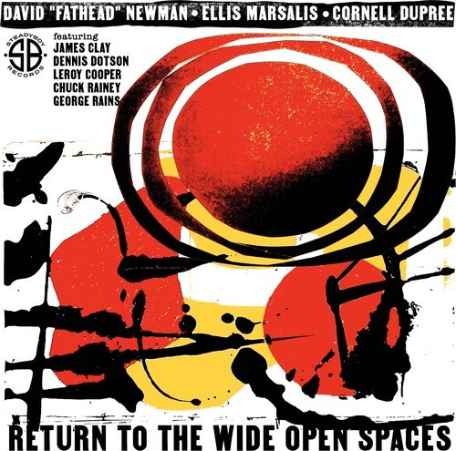 David Fathead Newman & Ellis Marsal - Return To The Wide Open Spaces