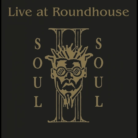 Soul Ii Soul - Live At The Roundhouse
