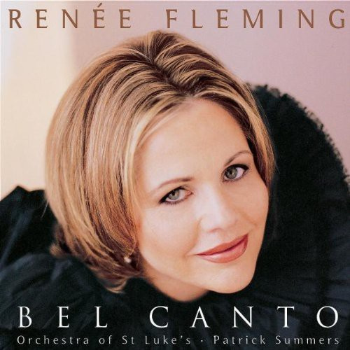 Fleming Renée Sopran - Bel Canto