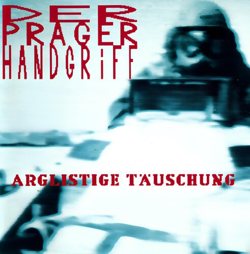 Der Prager Handgriff - Arglistige Täuschung (2 Lp Tourquoi