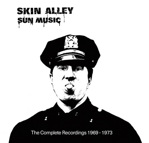 Skin Alley - Sun Music - The Complete Recordings
