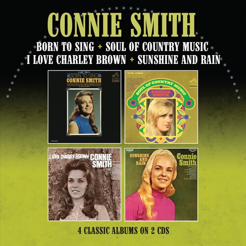 Connie Smith - Born To Sing / Soul Of Country Musi