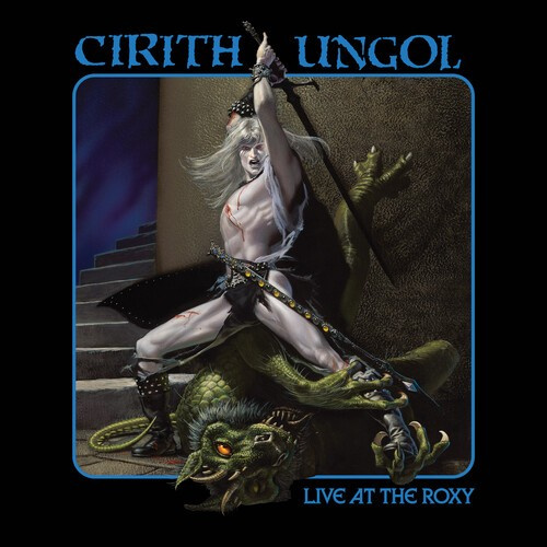 Cirith Ungol - Live At The Roxy (2 Cd+Dvd Digipack
