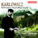 Karlowicz - Rebirth Symphony / Bianca Da M Karlowicz - Rebirth Symphony / Bianca Da M