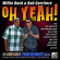 Buck Willie & Corritore Bob - Oh Yeah! Buck Willie & Corritore Bob - Oh Yeah!