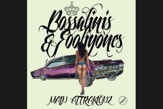 Main Attrakionz - Bossalinis & Fooliyones