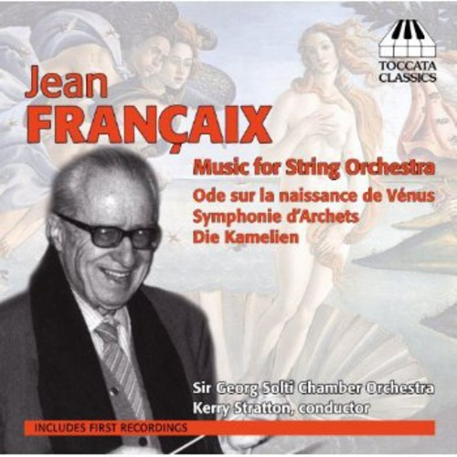 Francaix - Music For String Orchestra