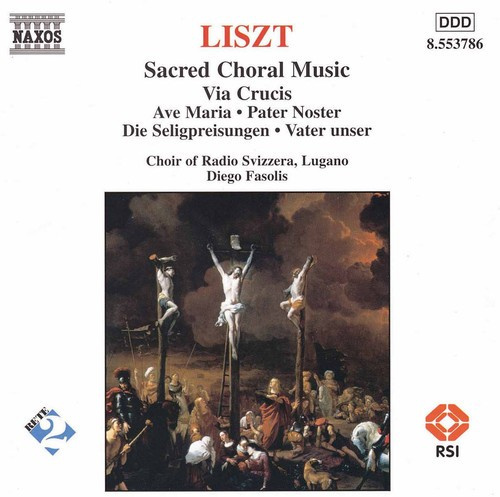 Franz Liszt - Sacred Choral Music