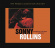 Rollins Sonny - Saxophone Colossus & More Rollins Sonny - Saxophone Colossus & More
