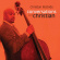Mcbride Christian - Conversations With Christian Mcbride Christian - Conversations With Christian