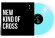 Buzz Kull - A New Kind Of Cross Buzz Kull - A New Kind Of Cross