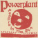 Powerplant - People In The Sun Powerplant - People In The Sun