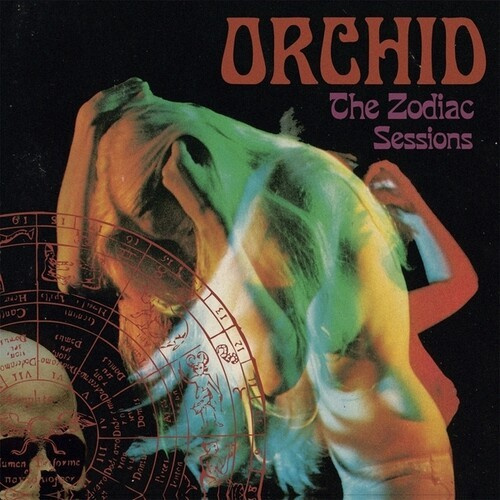 Orchid - Zodiac Sessions The