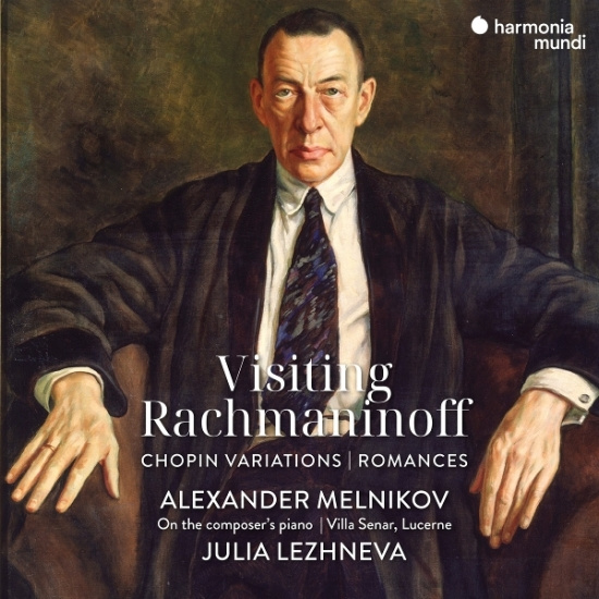 Alexander Melnikov & Julia Lezhneva - Visiting Rachmaninoff - Chopin Variations, Romances