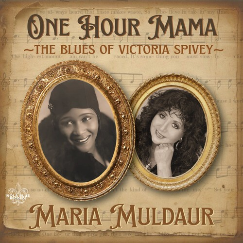 Maria Muldaur - One Hour Mama: The Blues Of Victori