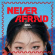 Nina - Never Afraid Nina - Never Afraid