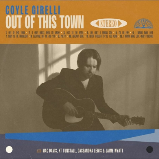 Coyle Girelli - Out Of This Town