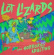 Lot Lizards - The Horrors Of Adulting Lot Lizards - The Horrors Of Adulting