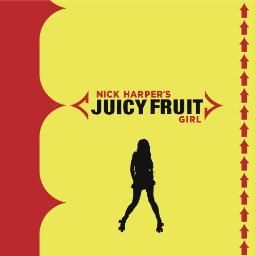 Nick Harper - Juicy Fruit Girl