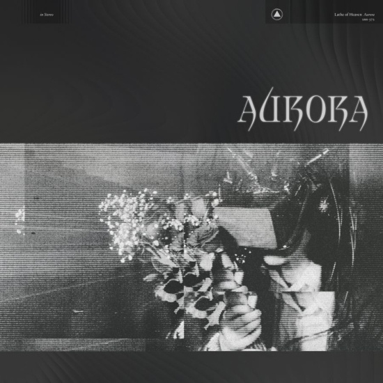 Lathe Of Heaven - Aurora