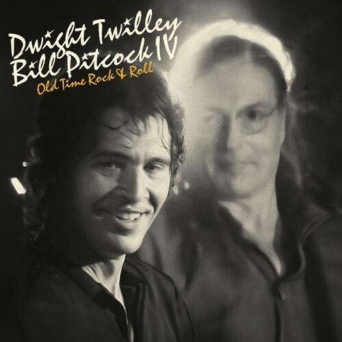 Twilley Dwight & Bill Pitcock Iv - Old Time Rock & Roll