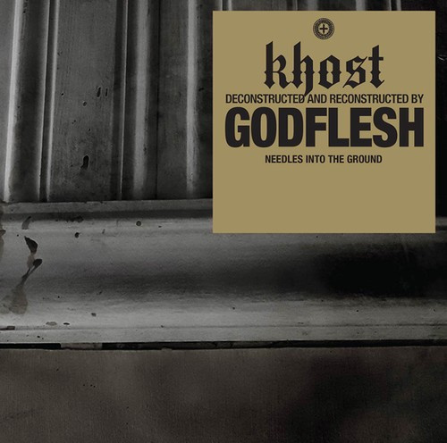 Khost [Deconstructed & Recontructed - Needles Into The Ground