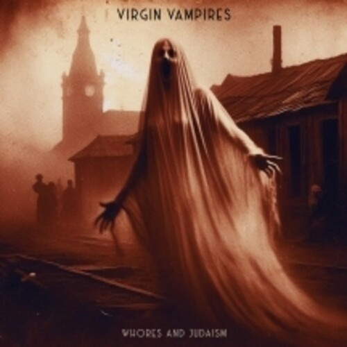 Virgin Vampires - Whores And Judaism (Black Vinyl Lp)
