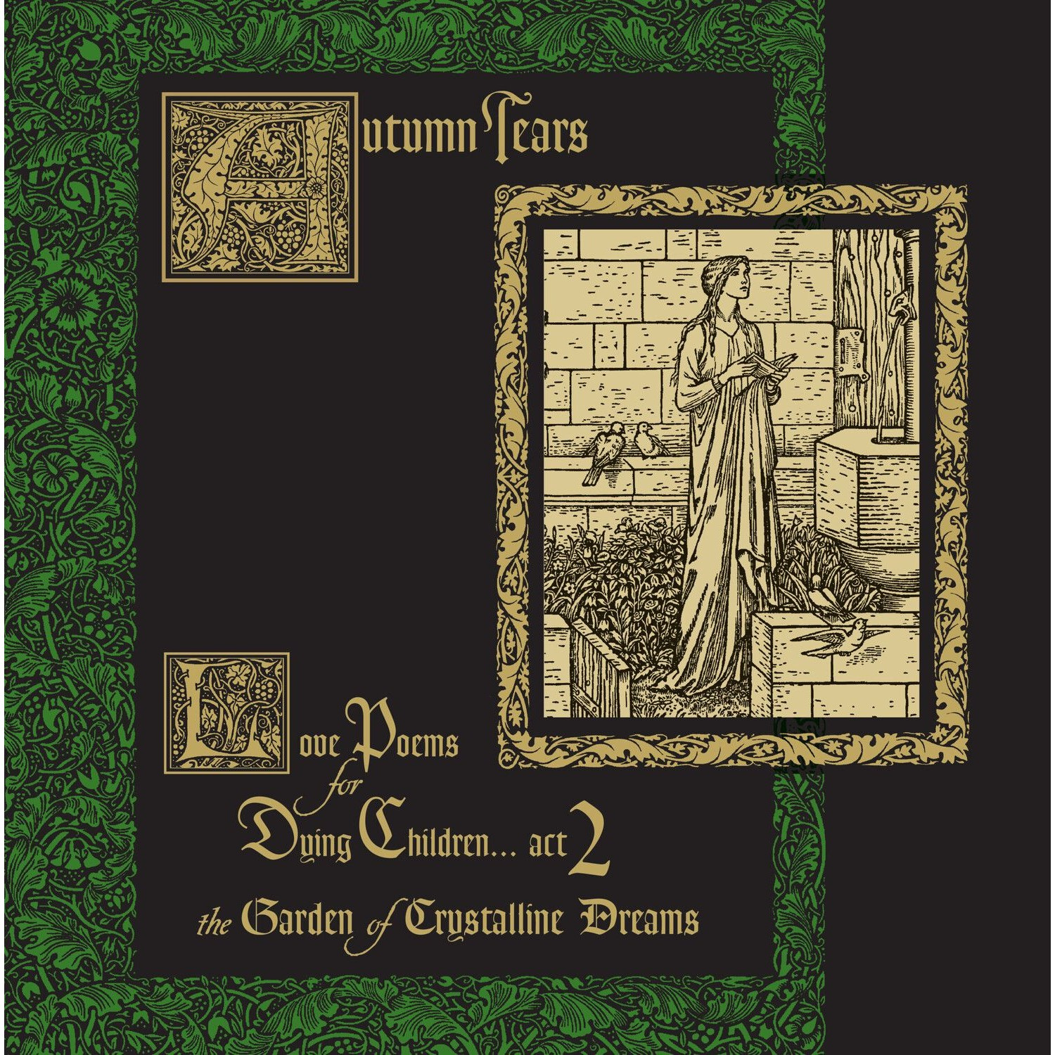 Autumn Tears - Love Poems For Dying Children: Act