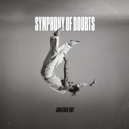 Roy Jonathan - Symphony Of Doubts