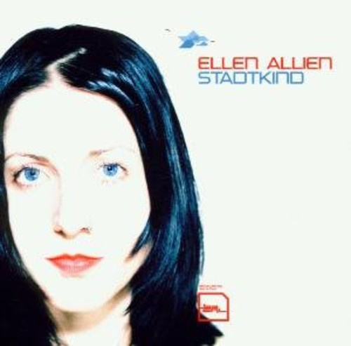 Ellen Allien - Stadtkind