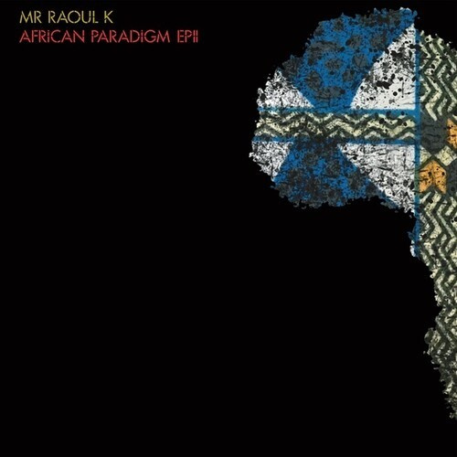 Mr Raoul K & Manoo - African Paradigm Ep 2