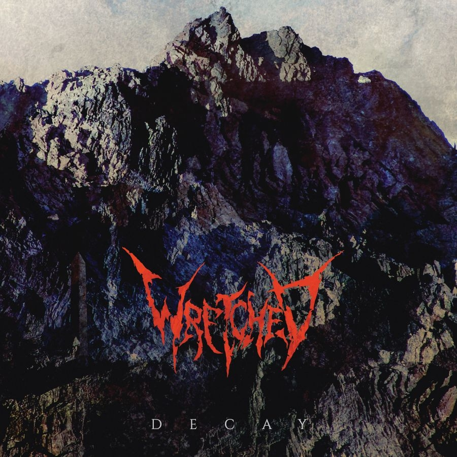 Wretched - Decay
