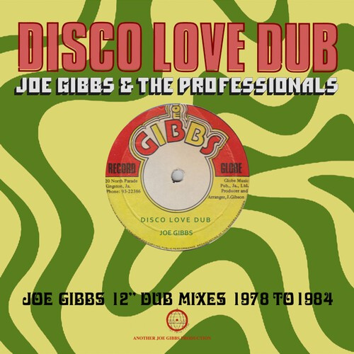 Joe Gibbs & The Professionals - Disco Love Dub - Joe Gibbs 12