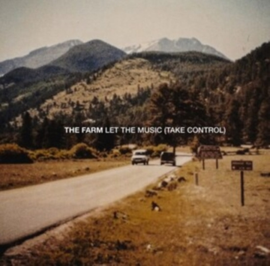 Farm - Let The Music (Take Control)