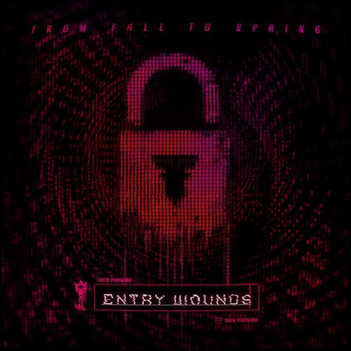 From Fall To Spring - Entry Wounds (Box Set)