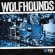 Wolfhounds - Ripper Wolfhounds - Ripper