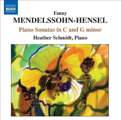 Mendelssohn-Hensel - Piano Sonatas