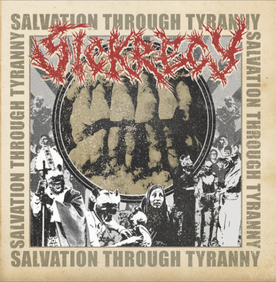 Sickrecy - Salvation Through Tyranny (Vinyl LP)