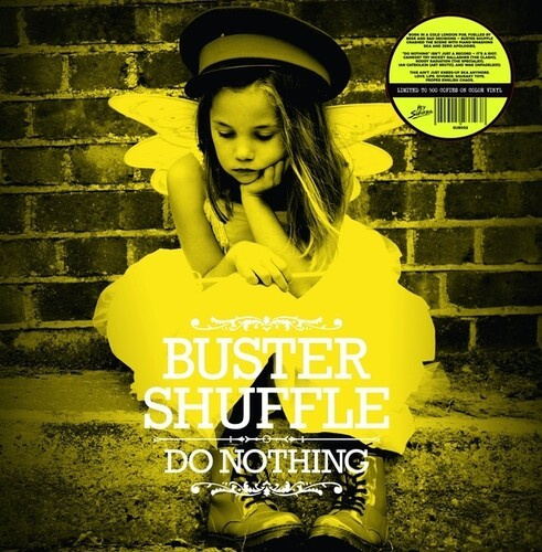 Buster Shuffle - Do Nothing (Yellow Vinyl Lp)