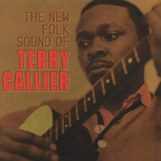 Terry Callier - The New Folk Sound Of Terry Callier
