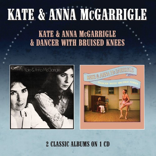 Kate & Anna Mcgarrigle - Kate & Anna Mcgarrigle / Dancer Wit