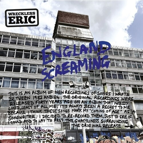 Wreckless Eric - England Screaming